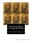 The POETICAL WORKS of GEORGE M. HORTON,: The Colored Bard of North-Carolina, to which is prefixed The Life Of The Author, Written by Himself. By George Moses Horton Cover Image