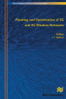 Planning and Optimisation of 3g and 4g Wireless Networks By J. I. Agbinya (Editor) Cover Image