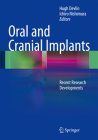 Oral and Cranial Implants: Recent Research Developments Cover Image