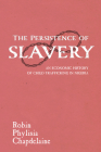 The Persistence of Slavery: An Economic History of Child Trafficking in Nigeria (Childhoods: Interdisciplinary Perspectives on Children and Youth) Cover Image