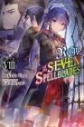 Reign of the Seven Spellblades, Vol. 8 (light novel) (Reign of the Seven Spellblades (novel) #8) By Bokuto Uno, Ruria Miyuki (By (artist)), Andrew Cunningham (Translated by) Cover Image