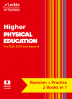 Complete Revision and Practice SQA Exams – Higher Physical Education Complete Revision and Practice: Revise Curriculum for Excellence SQA Exams Cover Image