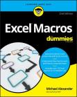 Excel Macros for Dummies (For Dummies (Computers)) By Michael Alexander Cover Image