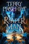 Reaper Man: A Discworld Novel (Death #2) By Terry Pratchett Cover Image