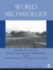 The Past in the Past: The Re-Use of Ancient Monuments: World Archaeology 30:1 Cover Image
