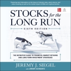 Stocks for the Long Run, 6th Edition By Jeremy J. Siegel, Chris Abernathy (Read by) Cover Image