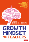 Growth Mindset for Teachers By Sherria Hoskins (Editor) Cover Image