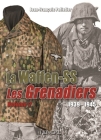 La Waffen-SS: Les Grenadiers Volume 2 1939-1945 By Hervé Bertin Cover Image