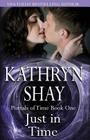 Just In Time By Kathryn Shay Cover Image