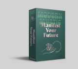 Manifest Your Future: Book and Affirmation Cards (Modern Mystic) By Benita French, Poca Harper (Illustrator) Cover Image