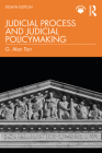 Judicial Process and Judicial Policymaking By G. Alan Tarr Cover Image