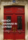 French Grammar in Context (Languages in Context) Cover Image