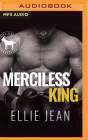 Merciless King: A Hero Club Novel By Ellie Jean, Hero Club, Summer Roberts (Read by) Cover Image