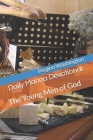 Daily Manna Devotional: The Young Men of God By Regina Washington Cover Image