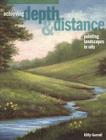 Achieving Depth & Distance: Painting Landscapes in Oils Cover Image