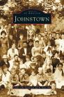 Johnstown By Lyndee Jobe Henderson, R. Dean Jobe Cover Image