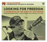 Looking for Freedom: A Celebration of the Music of Jon Fromer (PM Audio) Cover Image