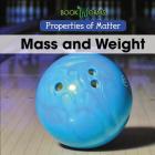Mass and Weight By Arthur Best Cover Image