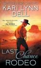 Last Chance Rodeo: A Blackfeet Nation Novel Cover Image