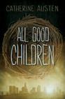 All Good Children Cover Image