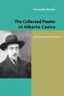 The Collected Poems of Alberto Caeiro By Fernando Pessoa, Chris Daniels (Translator) Cover Image