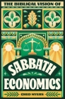 The Biblical Vision of Sabbath Economics Cover Image