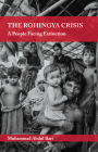 The Rohingya Crisis: A People Facing Extinction Cover Image