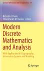 Modern Discrete Mathematics and Analysis: With Applications in Cryptography, Information Systems and Modeling (Springer Optimization and Its Applications #131) Cover Image