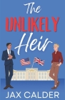The Unlikely Heir: A Forbidden MM Royal Romance Cover Image