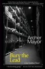 Bury the Lead By Archer Mayor Cover Image