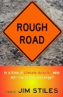 Rough Road By Jim Stiles Cover Image