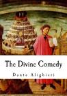The Divine Comedy: The Vision of Hell, Purgatory, and Paradise (Dante) By H. F. Cary (Translator), Gustave Dore (Illustrator), Dante Alighieri Cover Image