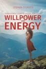Willpower and Energy: Yogananda's Energisation Exercises By Stephen Sturgess Cover Image