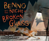 Benno and the Night of Broken Glass By Meg Wiviott, Susie Berneis (Narrated by) Cover Image