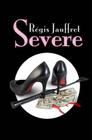 Severe: A love story By Régis Jauffret, Joel Anderson (Translator) Cover Image