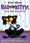 Bad Kitty's Very Bad Boxed Set (#1): Bad Kitty Gets a Bath, Happy Birthday, Bad Kitty, Bad Kitty vs the Babysitter - with Free Poster! By Nick Bruel Cover Image