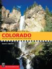 100 Classic Hikes in Colorado: 3rd Edition By Scott Warren Cover Image