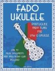 Fado Ukulele: Portuguese Fado Tunes for Low G Ukulele By Dave Brown Cover Image