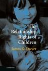 The Relationship Rights of Children Cover Image