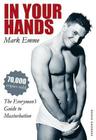 In Your Hands: The Everyman's Guide Cover Image