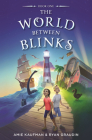 The World Between Blinks #1 Cover Image