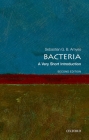 Bacteria: A Very Short Introduction (Very Short Introductions) By Sebastian G. B. Amyes Cover Image