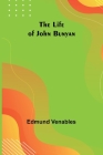 The Life of John Bunyan By Edmund Venables Cover Image
