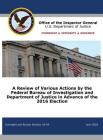 A Review of Various Actions by the Federal Bureau of Investigation and Department of Justice in Advance of the 2016 Election Cover Image