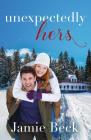 Unexpectedly Hers (Sterling Canyon #3) Cover Image