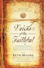 Voices of the Faithful By Beth Moore, International Mission Board Cover Image
