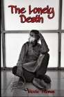 The Lonely Death By Nicole Thomas Cover Image