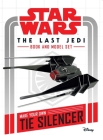 Star Wars: The Last Jedi Book and Model: Make Your Own Tie Silencer Cover Image