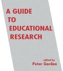 A Guide to Educational Research (Woburn Education Series) Cover Image