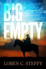 The Big Empty By Loren C. Steffy Cover Image